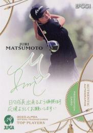 2023 エポック JLPGA 日本女子ゴルフ協会 オフィシャルトレーディングカード TOP PLAYERS #PR-73 松本珠利 プロモーションカード