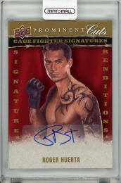 2009 UPPER DECK Prominent  Roger Huerta Autograph