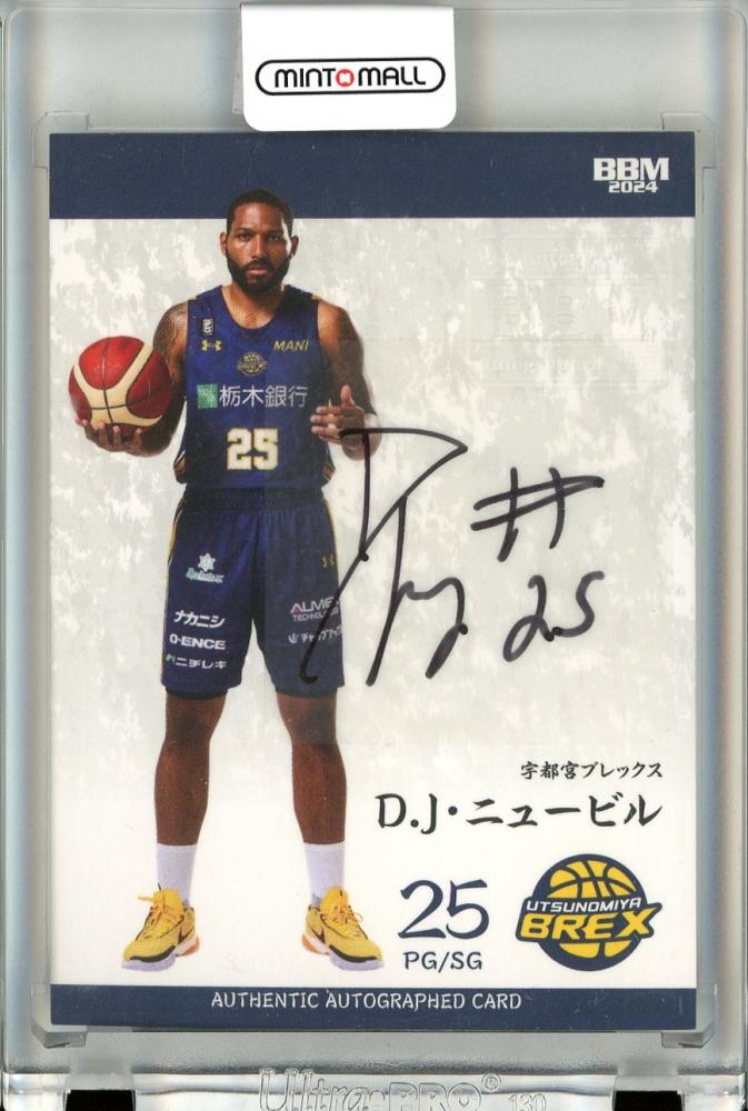 ミントモール / MINT 立川店 / 2023-24 BBM B.LEAGUE FAST BREAK 1st Half D.J.ニュービル  直筆サインカード プロフィール版【09/20】