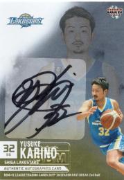 2019-20 BBM B. LEAGUE FAST BREAK 2nd Half  狩野祐介 直筆サインカード 2/25