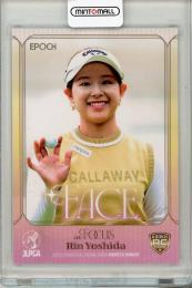 2025 EPOCH JLPGA ROOKIE&WINNERS 吉田鈴 FACE