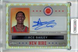 2024 Topps Chrome McDonald's All American Ace Bailey New Hire Badge Autographs Logo Refractors #NHBAIR【52/75】