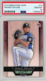 2013 BBM ICONS -HOPE- 大谷翔平 レギュラーカード(RC)【PSA10】《Gem-MINT》 北海道日本ハムファイターズ