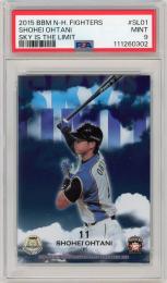 2015 BBM 北海道日本ハムファイターズ 大谷翔平 SKY IS THE LIMIT #SL01【PSA9】《MINT》
