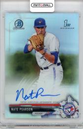 2017 TOPPS Bowman Chrome Nate Pearson Auto 【284/499】Toronto Blue Jays