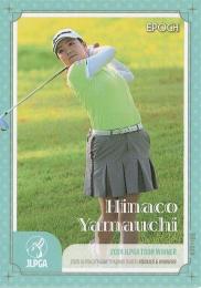 2025 EPOCH JLPGA 日本女子ゴルフ協会 オフィシャルトレーディングカード ROOKIES & WINNERS #16 山内日菜子 レギュラーカード