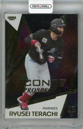 2025 BBM ICONS -PROSPECT- 寺地隆成 箔プリントカード 通常版【85/95】 千葉ロッテマリーンズ