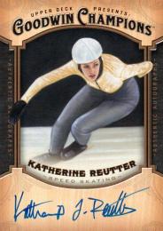 2014 UPPER DECK Goodwin Champions  Katherine Reutter (Speed Skating) Autograph