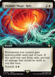 【FIC】【ENG】【Foil】《究極魔法「ホーリー」/Ultimate Magic: Holy》拡張アート版