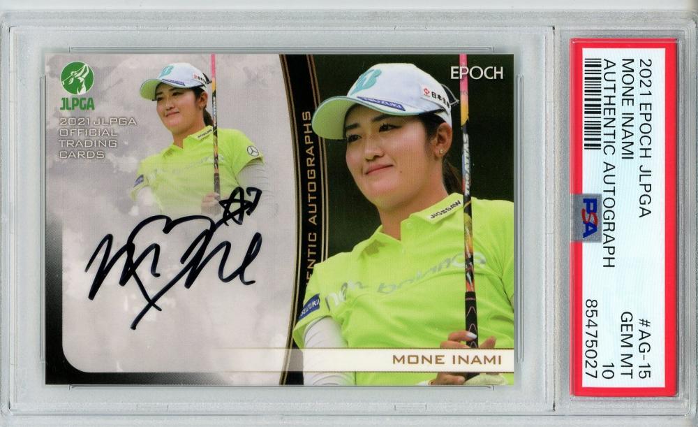 ミントモール / MINT 立川店 / 2021 EPOCH JLPGA 日本女子プロゴルフ協会 オフィシャルトレーディングカード 稲見萌寧  #AG-15 Authenthic Autograph 直筆サインカード【49/90】【PSA10】