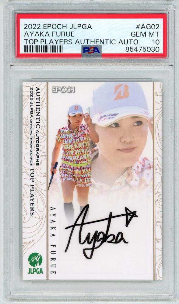 ミントモール / MINT 立川店 / 2022 EPOCH JLPGA 日本女子プロゴルフ協会 TOP PLAYERS 古江彩佳 #AG02 Top  Players Authenthic Autograph 直筆サインカード【41/59】【PSA10】