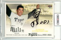 2021 BBM 阪神タイガース ヒストリー1935-2021 亀山努 直筆サインカード【29/89】