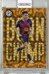 2025-26 Topps UEFA Japan Edition Pedri Born Champ Japan Orange Foil #BCJ4【01/25】