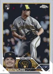 2023 Topps Chrome Update MLB #USC173 Gus Varland【Refractors/パラレル】レギュラーカード RC