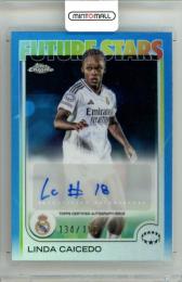 2025-26 Topps Chrome UEFA Women’s Champions League Linda Caicedo #AV-LC Future Stars Autograph Card【134/150】