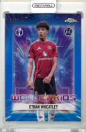 2024-25 Topps Chrome Uefa Club Competition  Ethan Wheatley #WK-12 Wonderkids Blue Parallel【085/150】