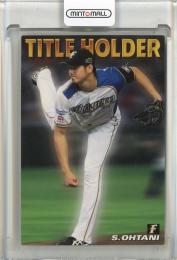2016 カルビー プロ野球チップス 大谷翔平 タイトルホルダー #T-03 北海道日本ハムファイターズ