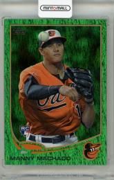 2013 TOPPS Manny Machado RCカード BALTIMORE ORIOLES