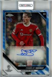 2021-22 Topps Chrome UEFA Champions League Charlie Savage RC Autographs Blue Wave Refractors【3/75】《※傷あり》 Manchester United