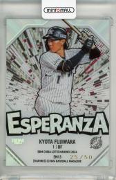 BBM 千葉ロッテマリーンズ 2024 藤原恭大 Esperanza【25/50】
