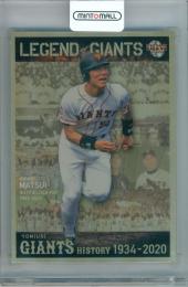 2020 BBM 読売ジャイアンツヒストリ- 1934-2020 松井秀喜 #LG07 LEGEND OF GIANTS 金紙版【197/200】