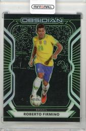 2020-21 PANINI Obsidian Roberto Firmino Electric Etch Green #30【07/25】 Brazil