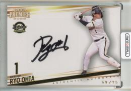 2026 Epoch オリックスバファローズ Premier 太田椋 Authentic Autograph 直筆サインーカード【69/75】