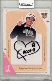 2025 EPOCH JLPGA ROOKIE&WINNERS 中村心 直筆サイン【039/100】
