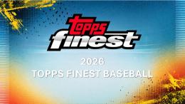 ◆予約◆MLB 2026 TOPPS FINEST HOBBY【購入制限1ボックスまで】