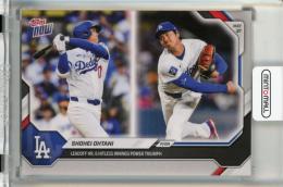 2026 Topps Now Shohei Ohtani Leadoff HR, 6 Hitless Innings Power Triumph #256