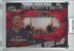 2024 Upper Deck Marvel Studios Doctor Strange and the Multiverse of Madness Benedict Wong as Wong That Wasn't a Dream/Tier 1/#FC-7