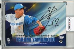 BBM 北海道日本ハムファイターズ 2025 山本拓実 直筆サインカード【47/50】