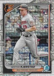 2024 Bowman Chrome MLB #44 Heston Kjerstad【Mojo Refractors/パラレル】レギュラーカード RC