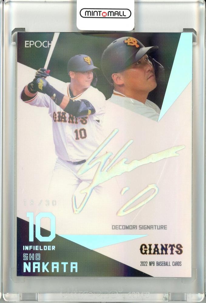 ミントモール / MINT 池袋店 / 2022 EPOCH NPB 巨人 中田翔 箔押しサインカード 18/30