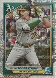 2024 Bowman MLB #15 Tyler Soderstrom【Mega Box Chrome Mojo Refractors/パラレル】レギュラーカード RC