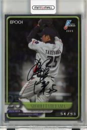 EPOCH NPB 2025 館山昌平 直筆サインカード【54/93】 東京ヤクルトスワローズ