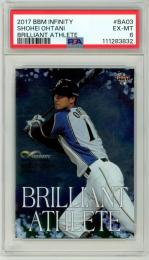 2017 BBM INFINITY 大谷翔平 #BA03 BRILLIANT ATHLETE【PSA6】 日本ハム