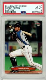 2014 BBM ベースボールカード 1STバージョン 大谷翔平 #137 レギュラーカード【PSA8】 日本ハム