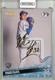 2025 EPOCH 北海道日本ハムファイターズ PREMIER EDITION 藤田 琉生 REGULAR FOIL SIGNATURE ゴールド版【86/99】
