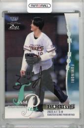 2022 BBM FUSION FUMINORI (小川史記) 始球式直筆サインカード【24/25】 BUDDiiS