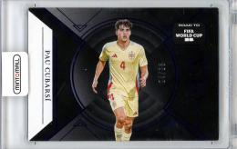 2025-26 PANINI NOIR ROAD TO FIFA WORLD CUP 26  Pau Cubarsi #161【04/25】 SPAIN