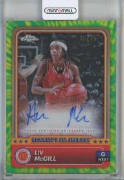 2024 Topps Chrome McDonald's All American Liv McGill Autographs Tie Dye Refractors #19【10/25】