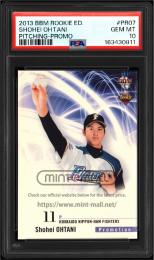 2013 BBM ルーキーエディション #PR07 大谷翔平 トイザらス限定プロモーションカード【PSA GEM MT 10】  (MSV#2472)