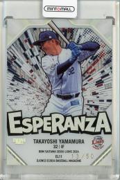 2024 BBM 埼玉西武ライオンズ ⼭村崇嘉 ESPERANZA【13/50】