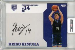 2024-25 BBM B.LEAGUE FAST BREAK 2nd Half	木村圭吾	直筆サインカード	065/100