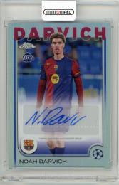 2024-25 Topps Chrome UEFA Club Competitions Noah Darvich Autographs【CA-ND】 FC Barcelona