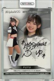 2024 BBM プロ野球チアリーダーカード DANCING HEROINE FUYU 直筆サインカード【18/90】 千葉ロッテマリーンズ公式チアパフォーマーM☆Splash!!