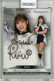 2024 BBM プロ野球チアリーダーカード DANCING HEROINE RIRI 直筆サインカード【74/90】 千葉ロッテマリーンズ公式チアパフォーマーM☆Splash!!