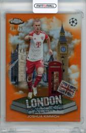 2023-24 Topps Chrome Uefa Club Competition Joshua Kimmich #LC-6 London Calling Orange Refractor Parallel【08/25】 Fc Bayern Munchen