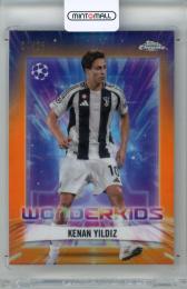2024-25 Topps Chrome Uefa Club Competition Kenan Yildiz #WK-19 Wonderkid Orange Refractor Parallel【04/25】 Juventus
